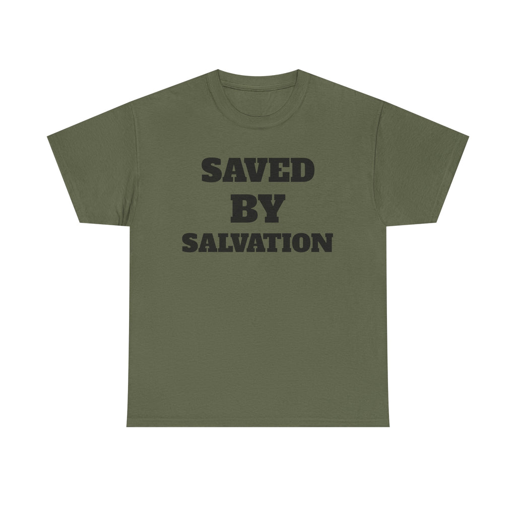 Christian Faith T-Shirt, Saved by Salvation Tee, Unashamed Christian Apparel